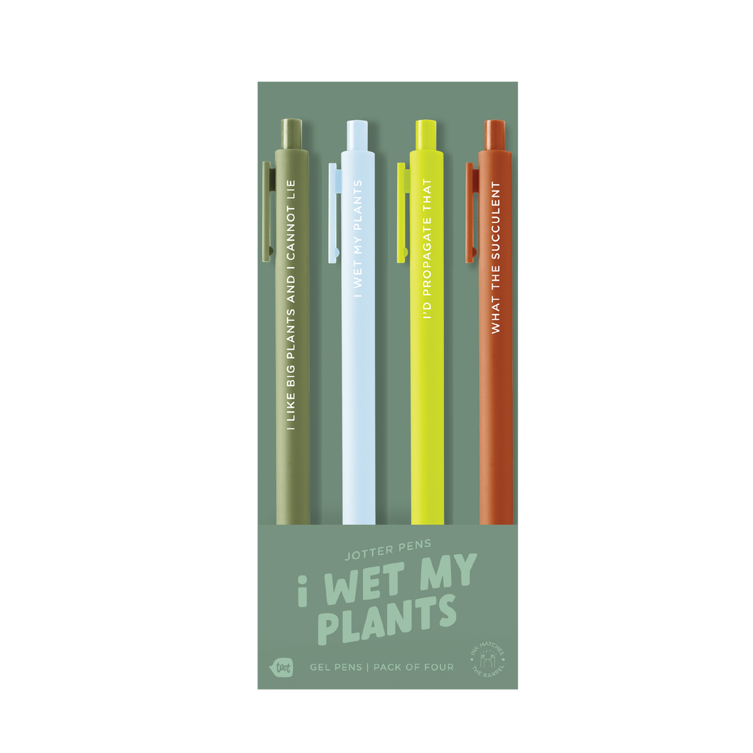 Snarky Pens- I Wet My Plants